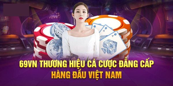 69VN - Siêu Nhà Cái Uy Tín Khuấy Đảo Thị Trường Game 2024